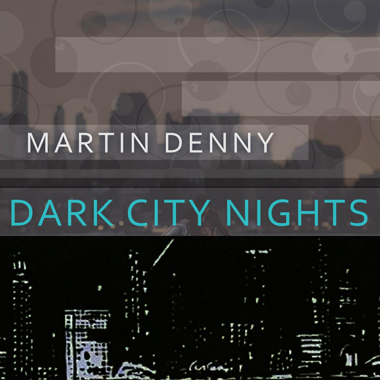 Martin Denny - August Bells