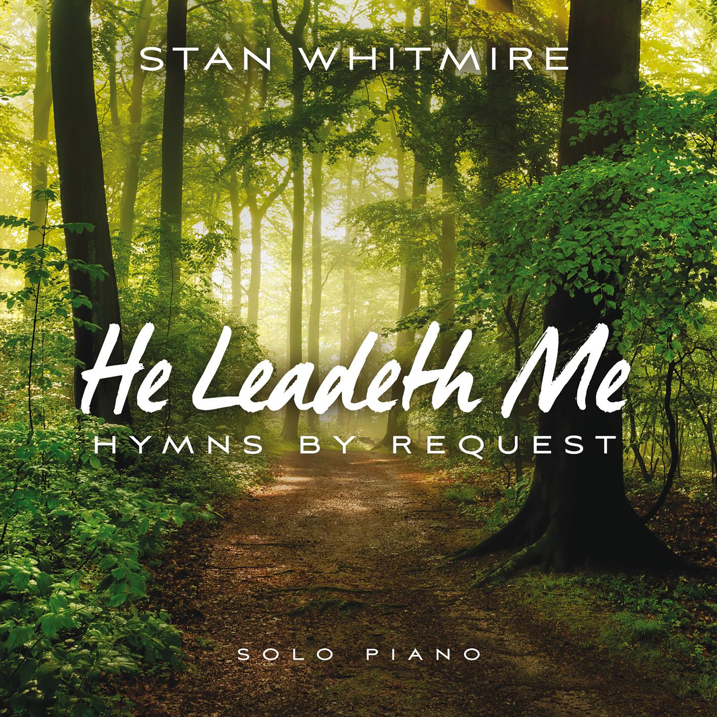 Постер альбома He Leadeth Me: Hymns By Request