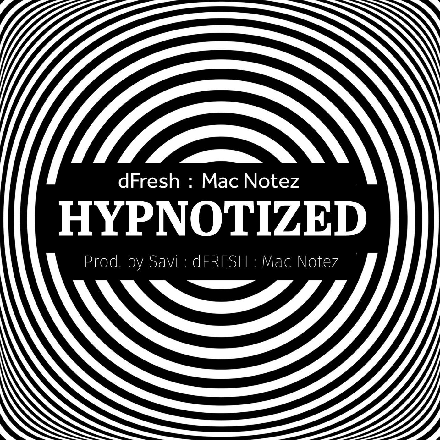 Постер альбома Hypnotized (Hips and Thighs) [feat. Mac Notez]