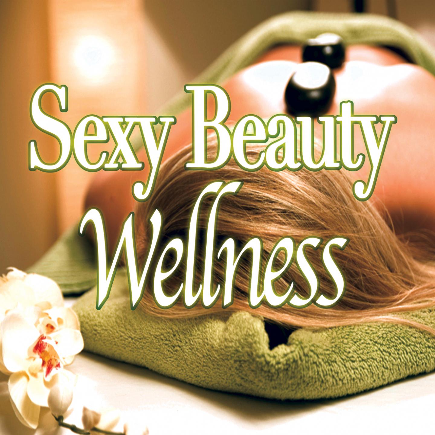 Постер альбома Sexy Beauty Wellness
