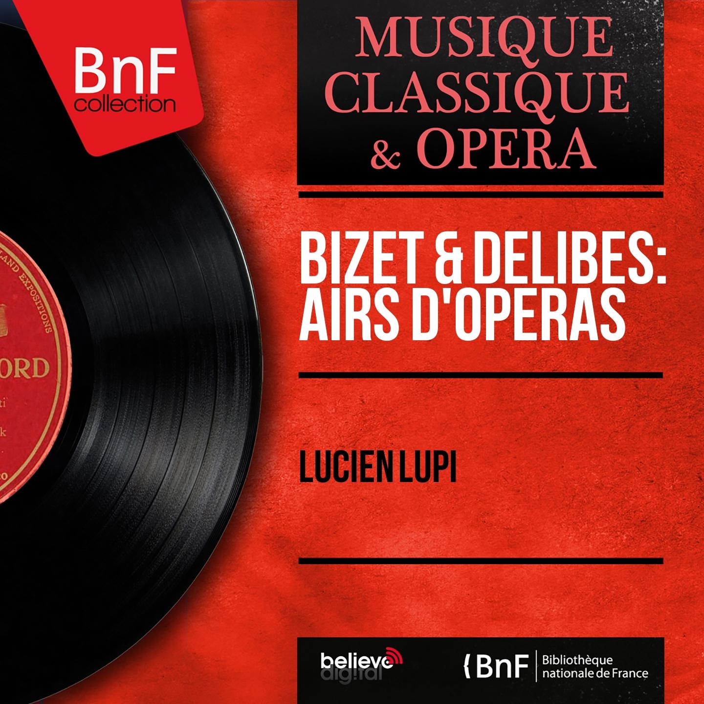 Постер альбома Bizet & Delibes: Airs d'opéras (Mono Version)