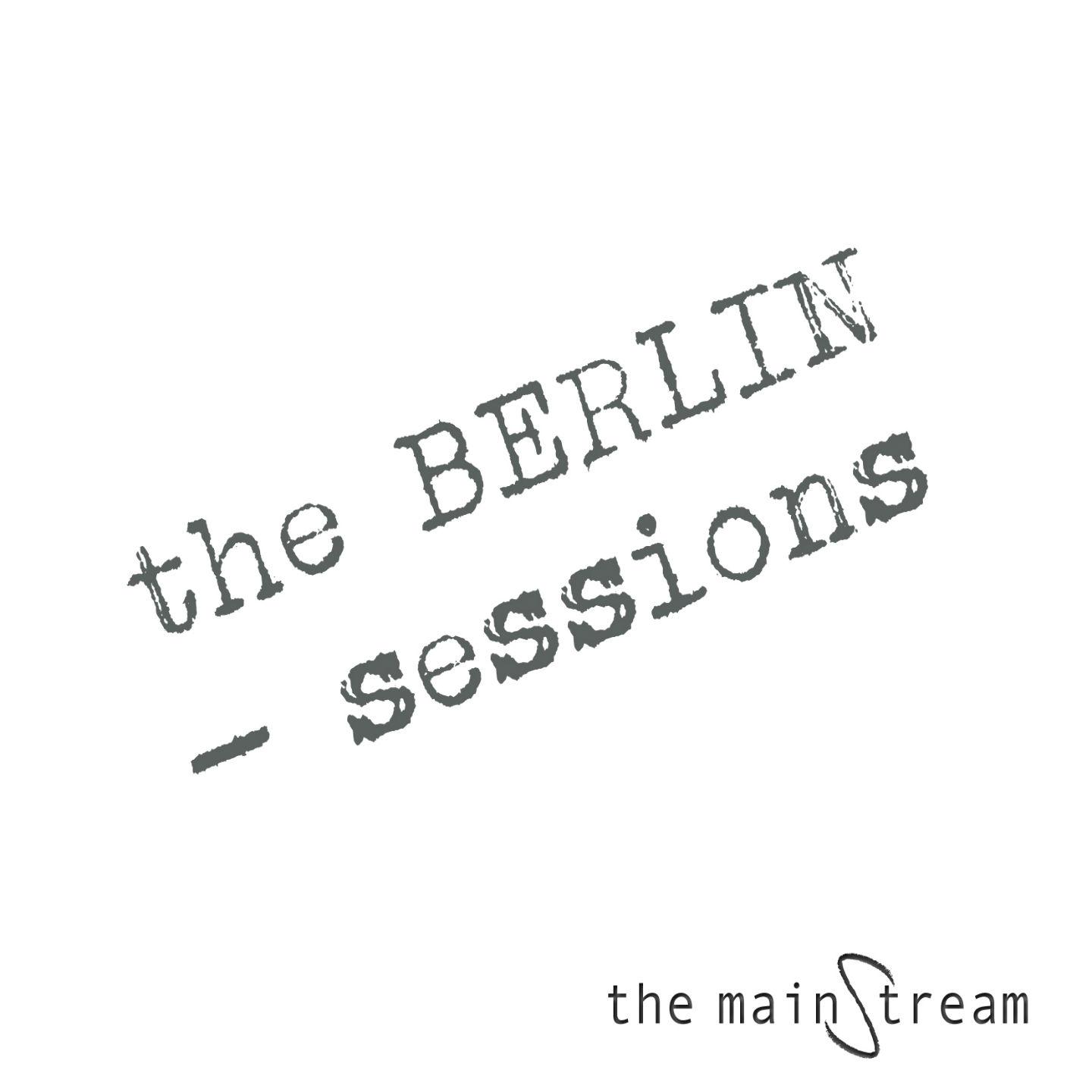 Постер альбома The Berlin-Sessions