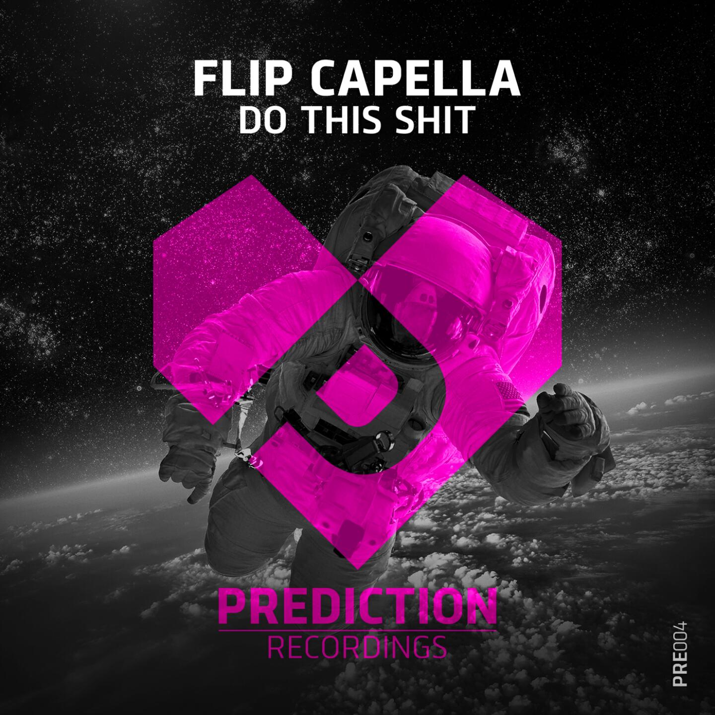 Flip Capella - Do This Shit (Trillogee Remix)