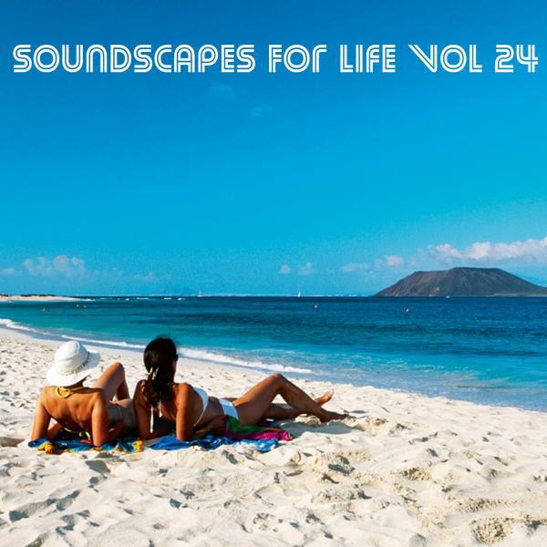 Постер альбома Soundscapes For Life, Vol. 24