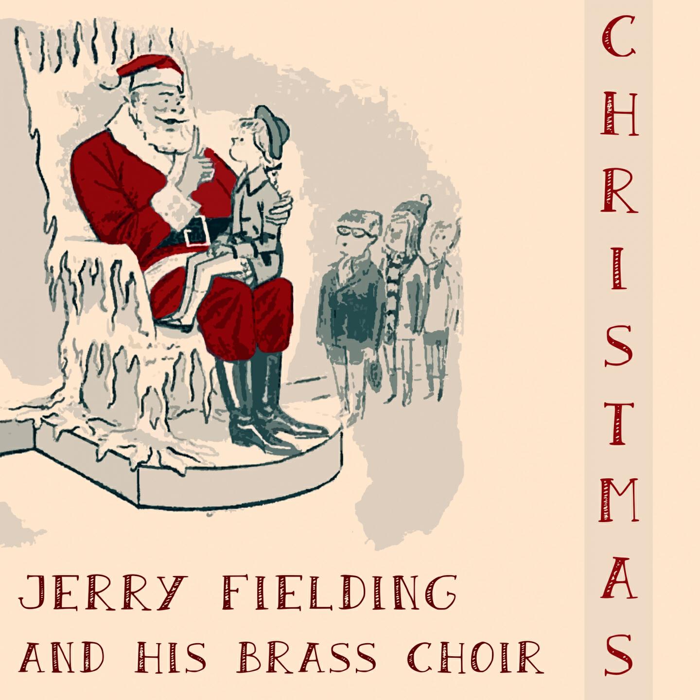 Jerry Fielding - God Rest Ye Merry Gentlemen, O Come All Ye Faithful