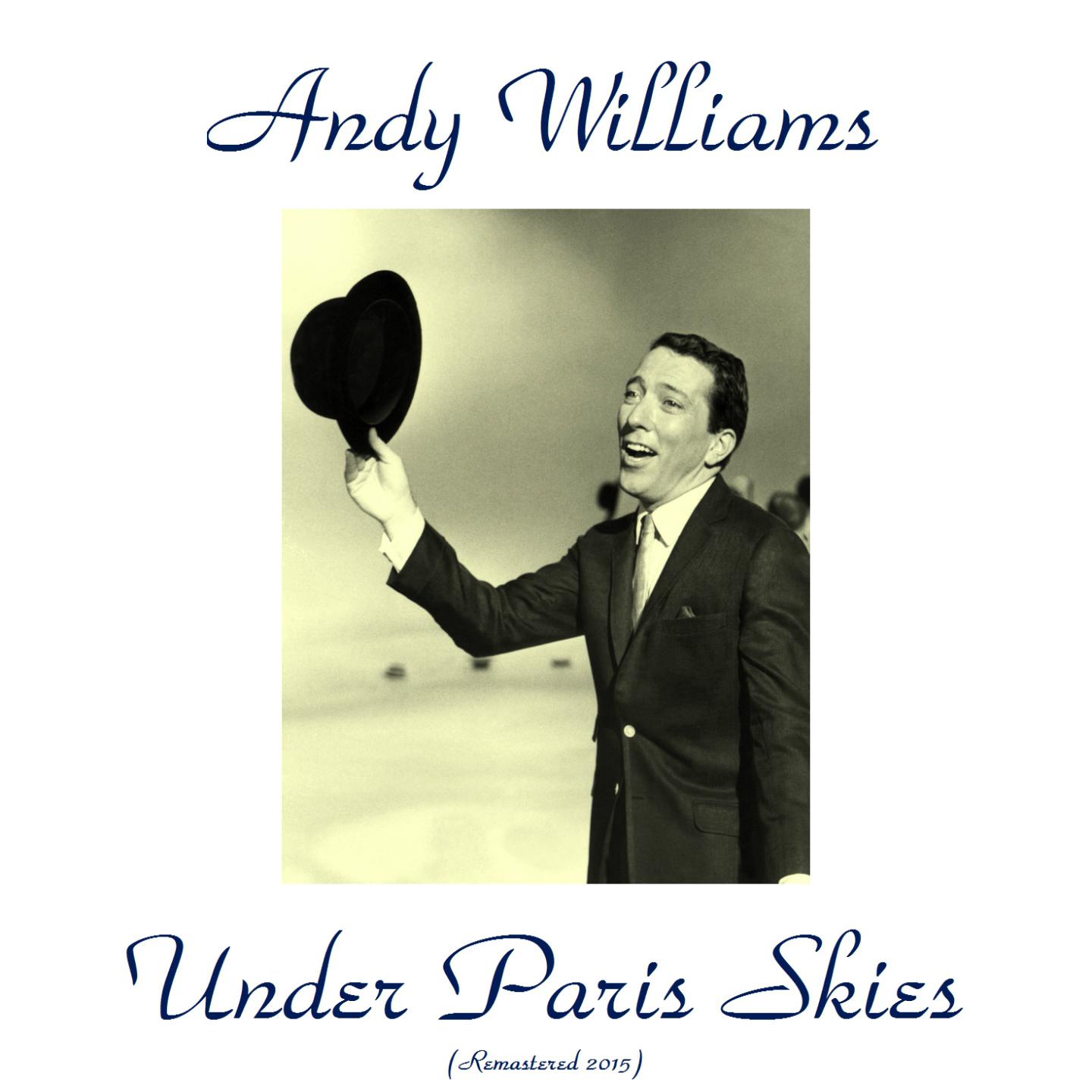 Постер альбома Under Paris Skies (Remastered 2015)