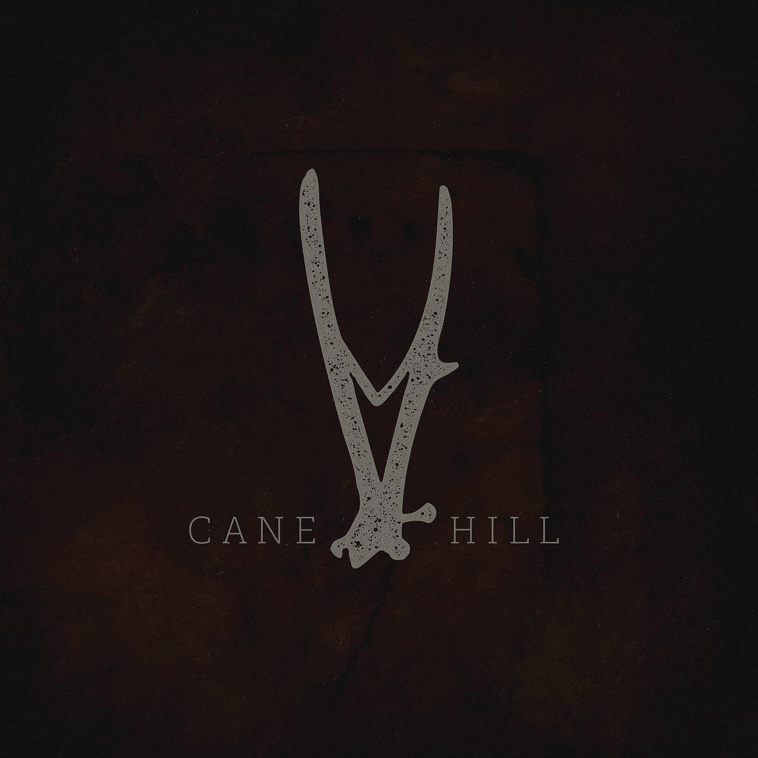 Постер альбома Cane Hill