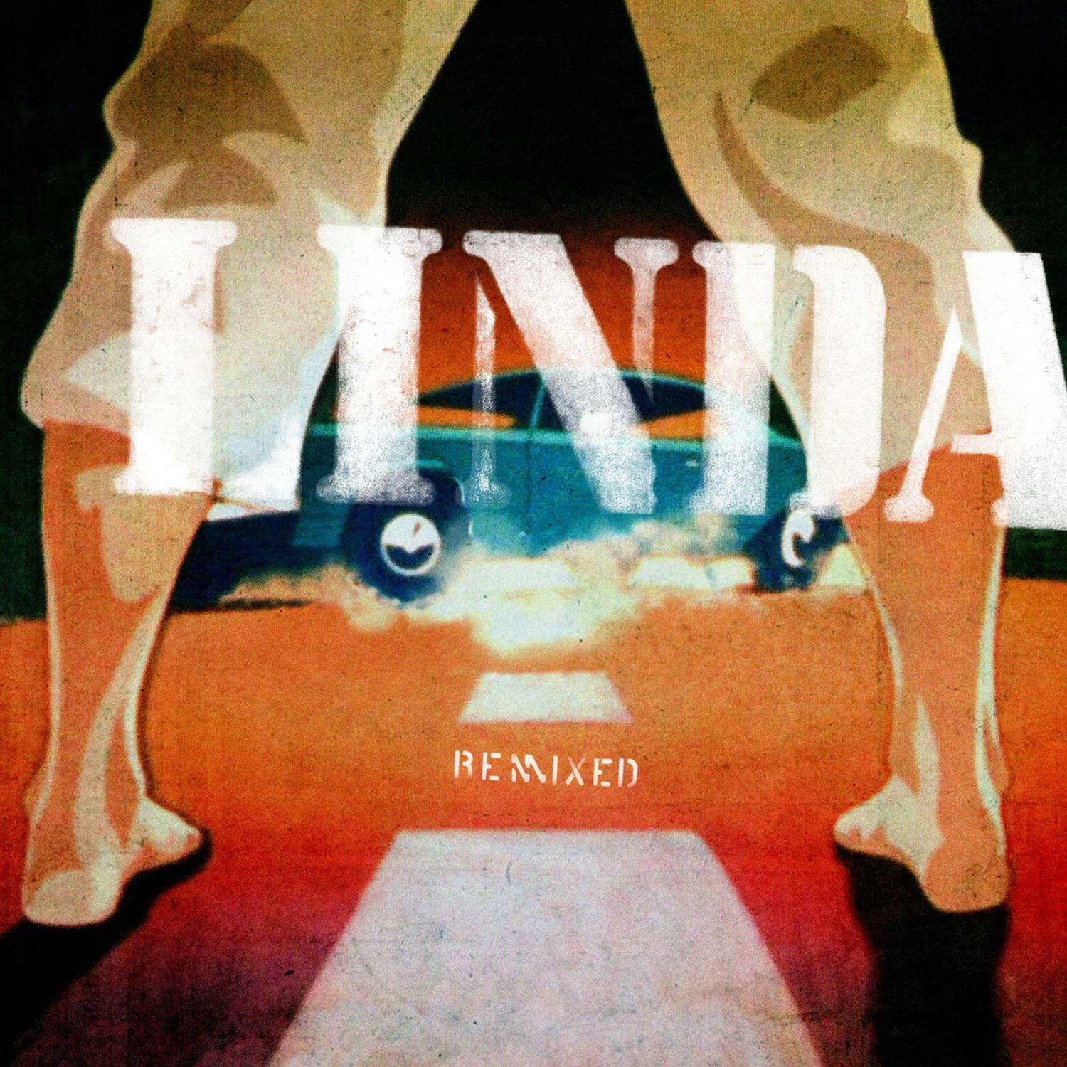 Постер альбома Linda Remixed