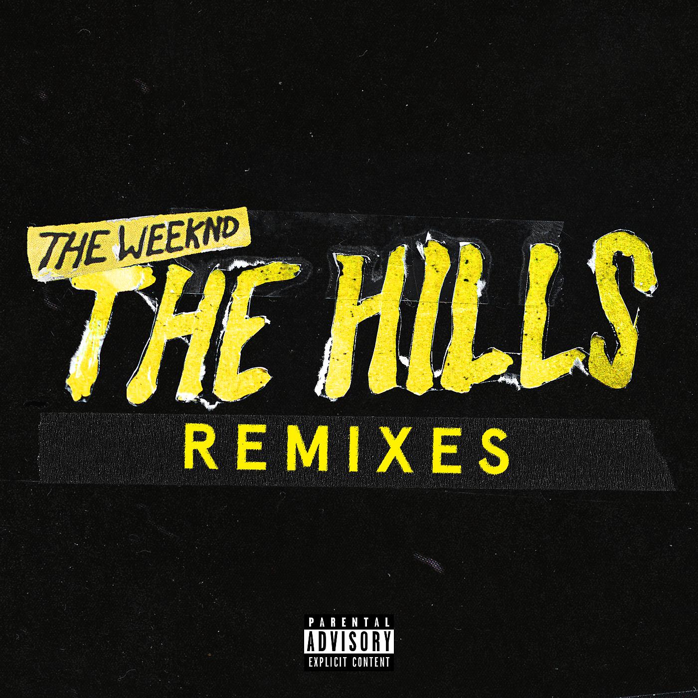 Постер альбома The Hills Remixes