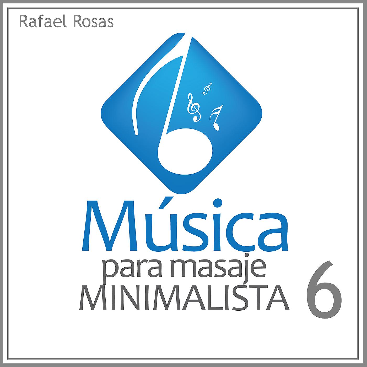 Постер альбома Música Para Masaje Minimalista 6