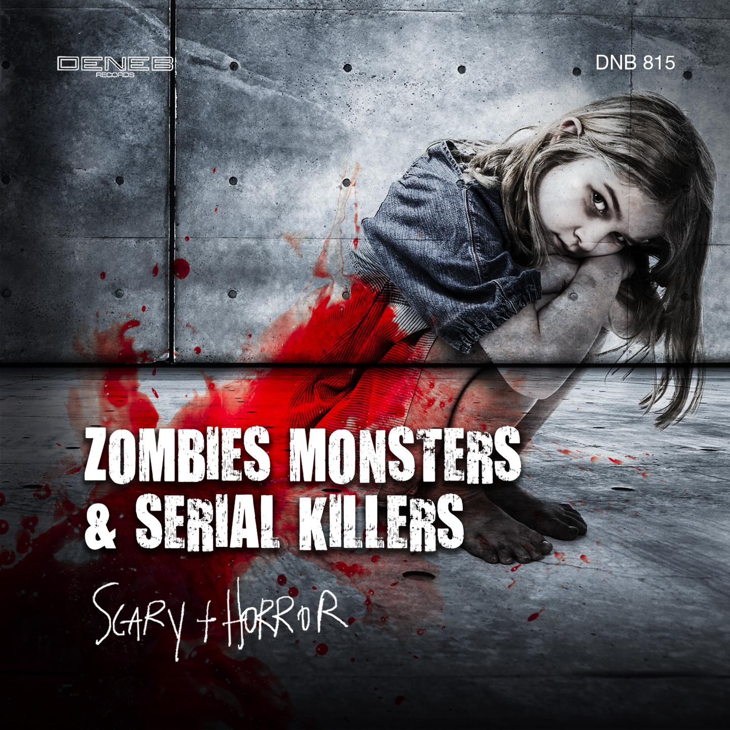 Постер альбома Zombies, Monsters & Serial Killers