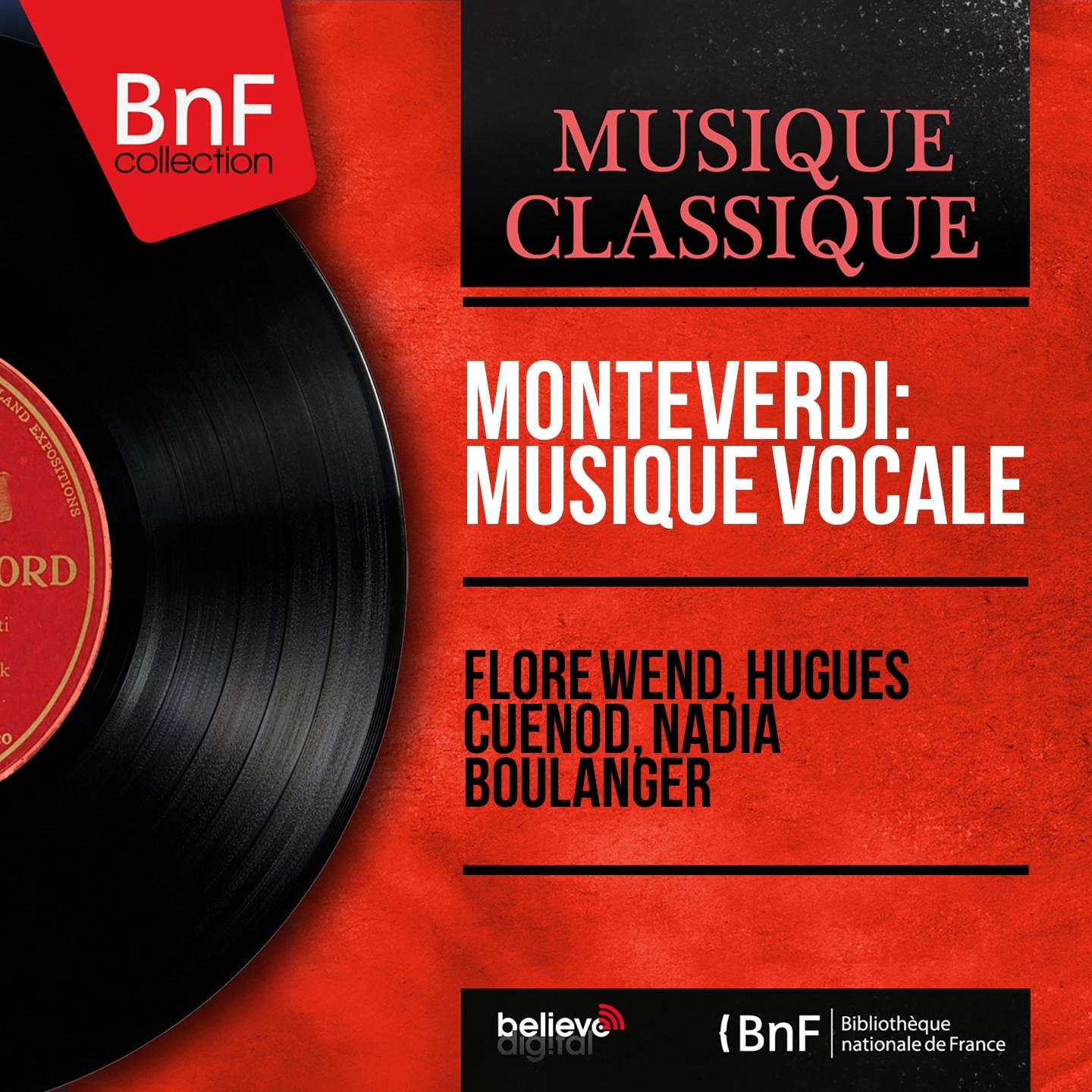 Постер альбома Monteverdi: Musique vocale (Mono Version)