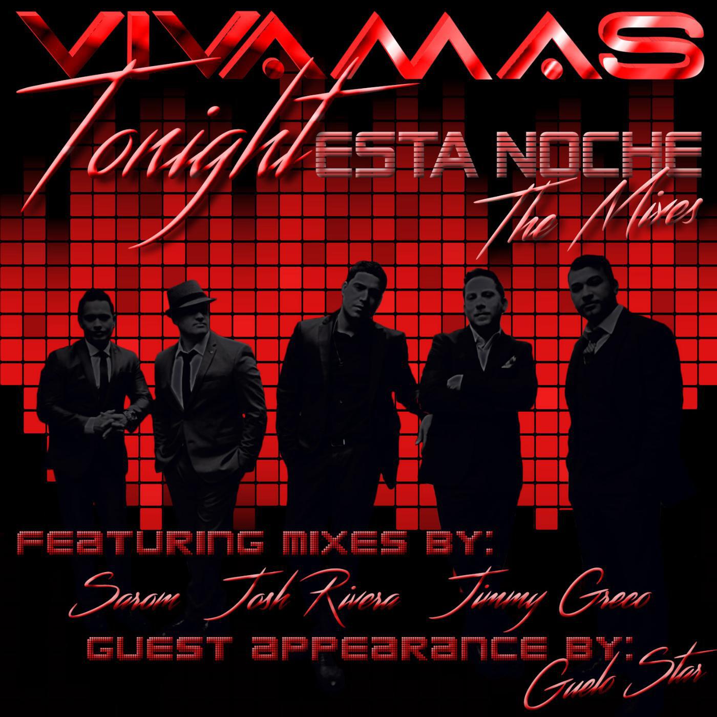 Viva Mas - Tonight, Esta Noche (Spanglish Version) [feat. Guelo Star]