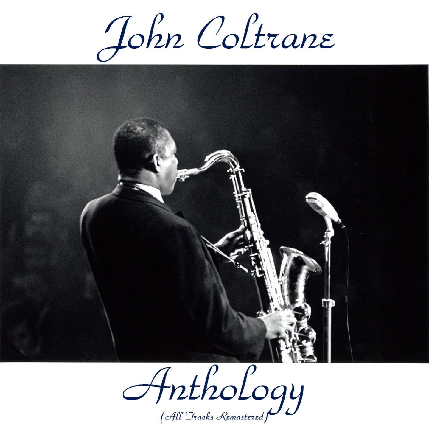 Постер альбома John Coltrane Anthology (All Tracks Remastered)