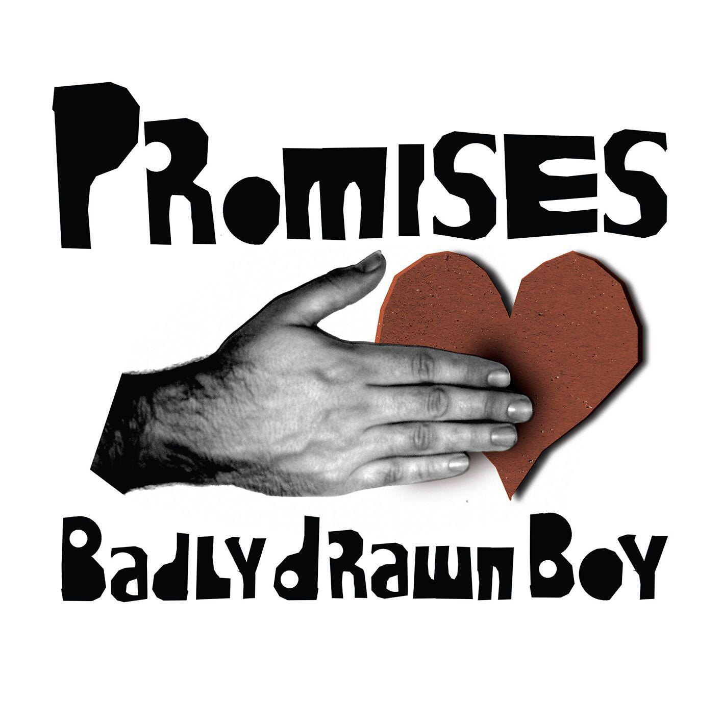 BADLY DRAWN BOY - Promises (A Mountain of One Version)