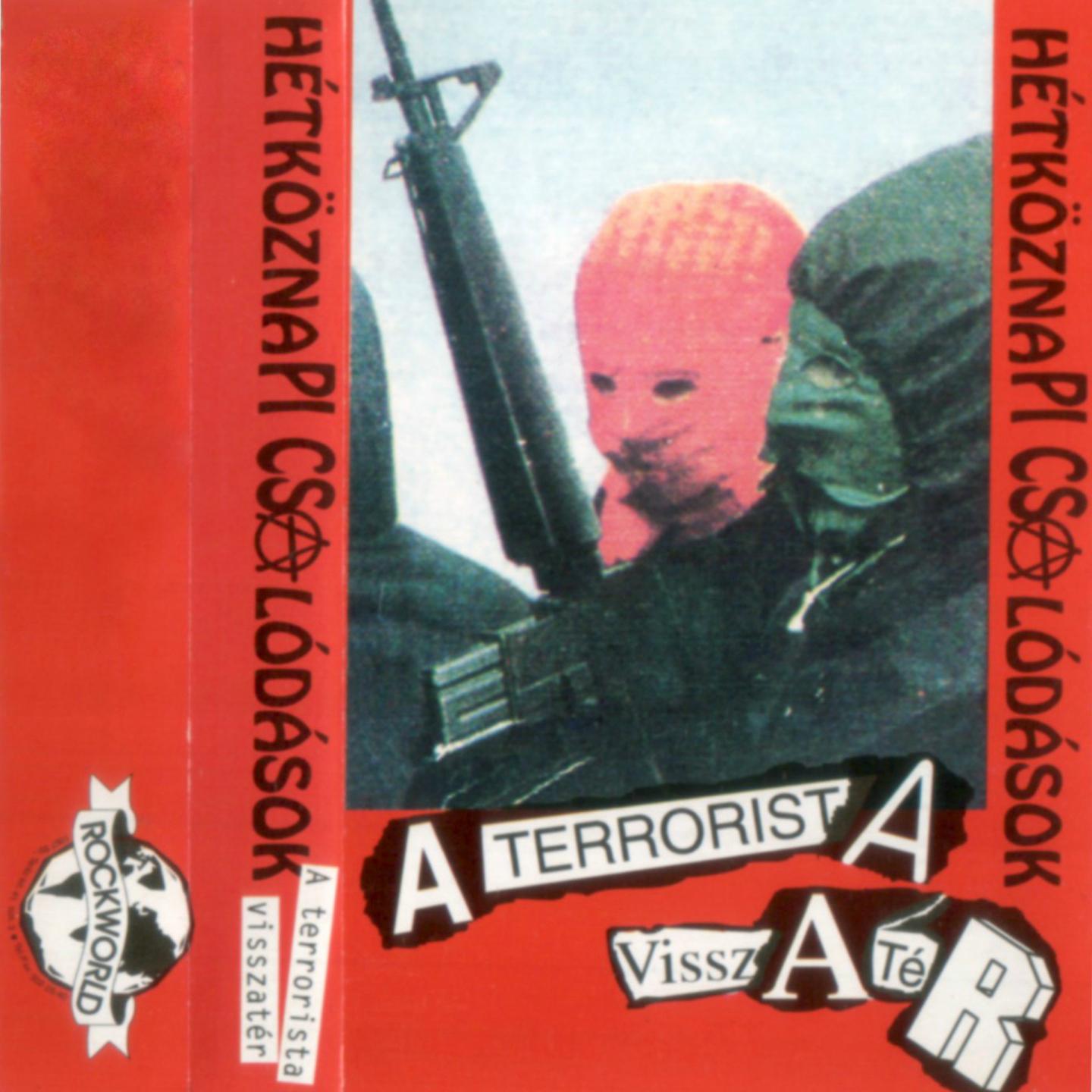 Постер альбома A Terrorista Visszatér