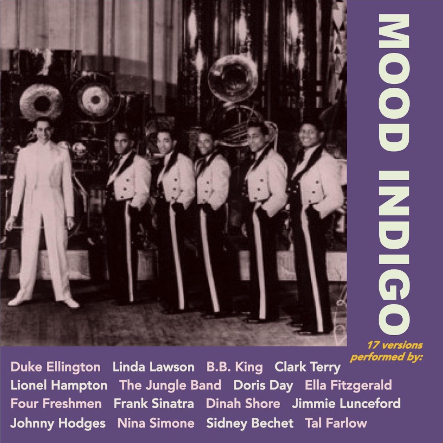 Постер альбома Mood Indigo (17 Versions Performed By:)