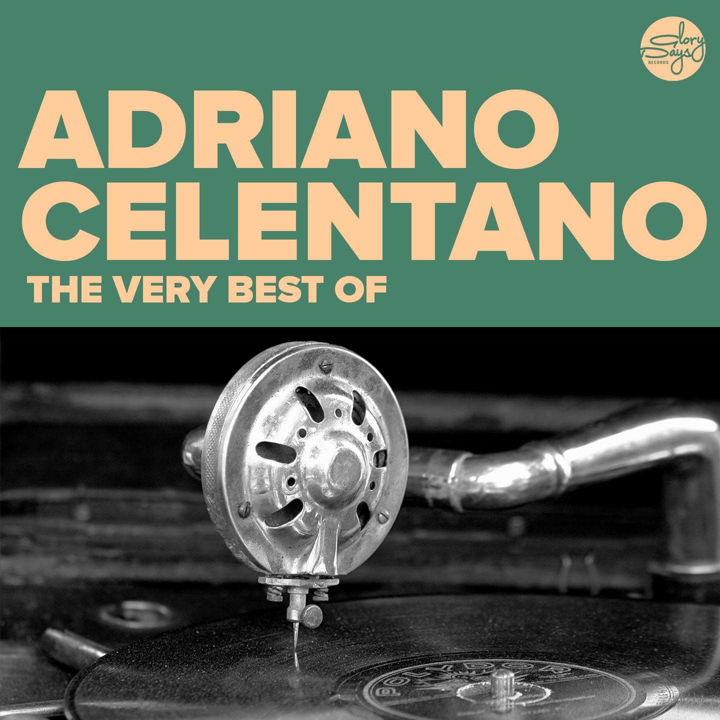 Постер альбома The Very Best Of (Adriano Celentano)