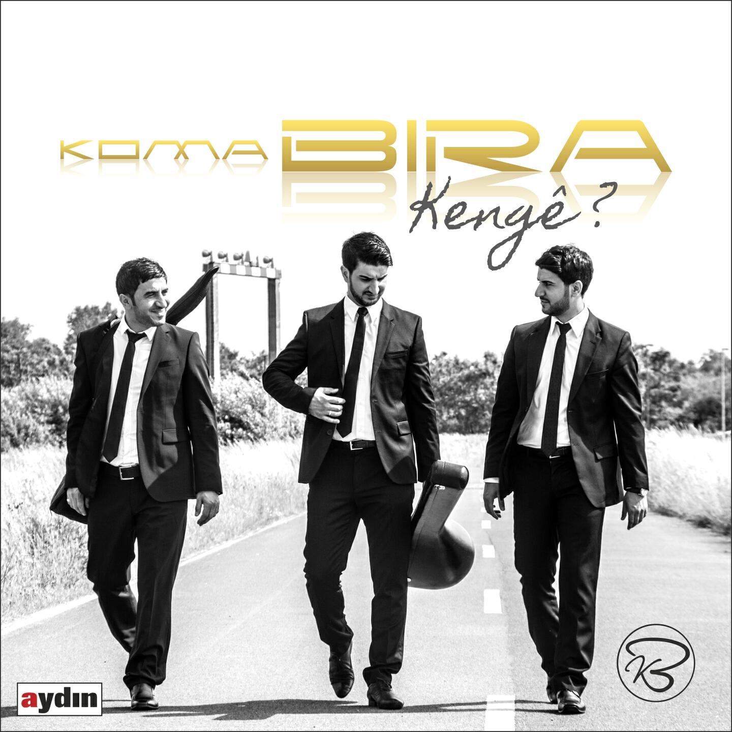 Koma Bıra - Tu Zîn Ez Mem