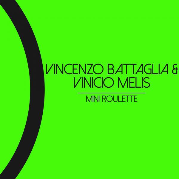 Vincenzo Battaglia - Mini Roulette (Maxdal Remix)
