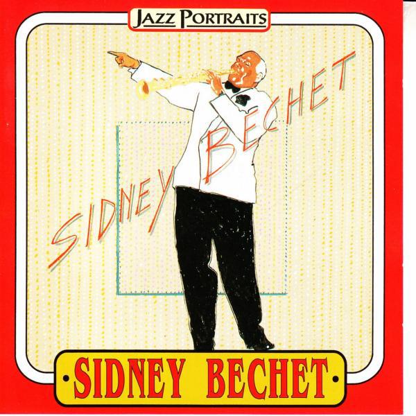 Постер альбома Sidney Bechet