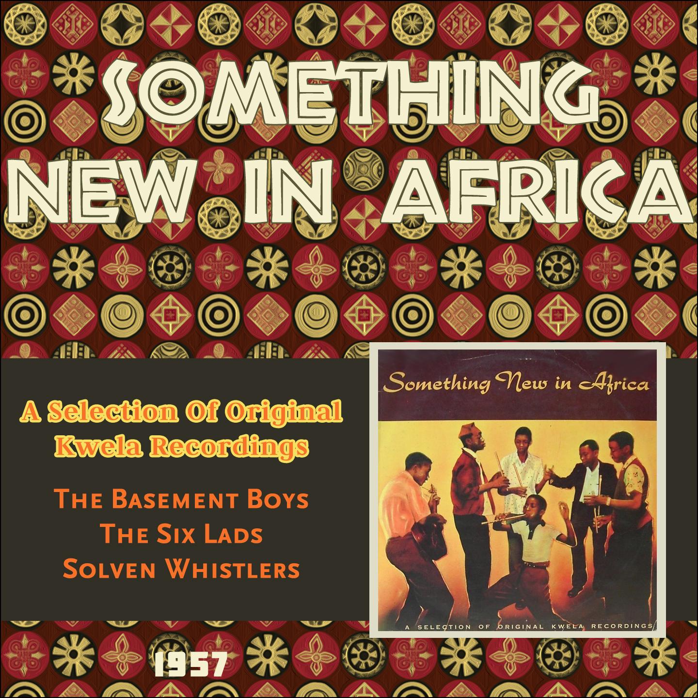 Постер альбома Something New In Africa