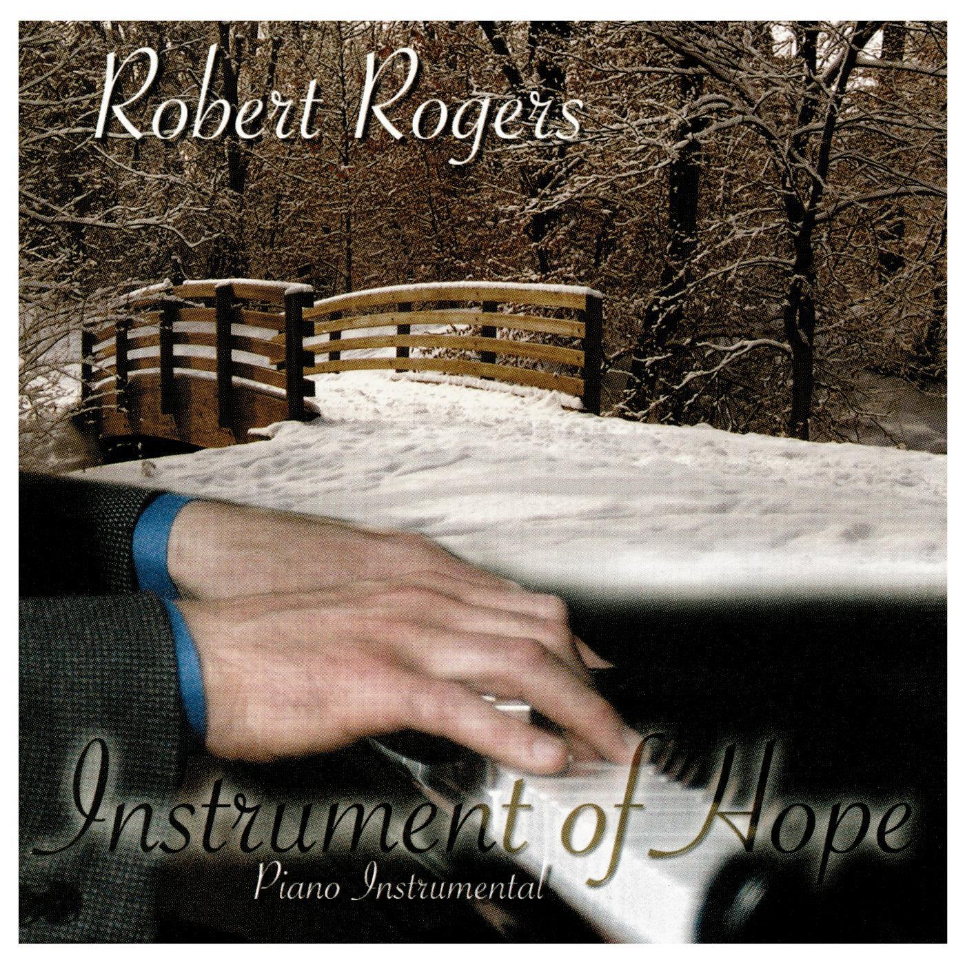Постер альбома Instrument of Hope: Piano Instrumental