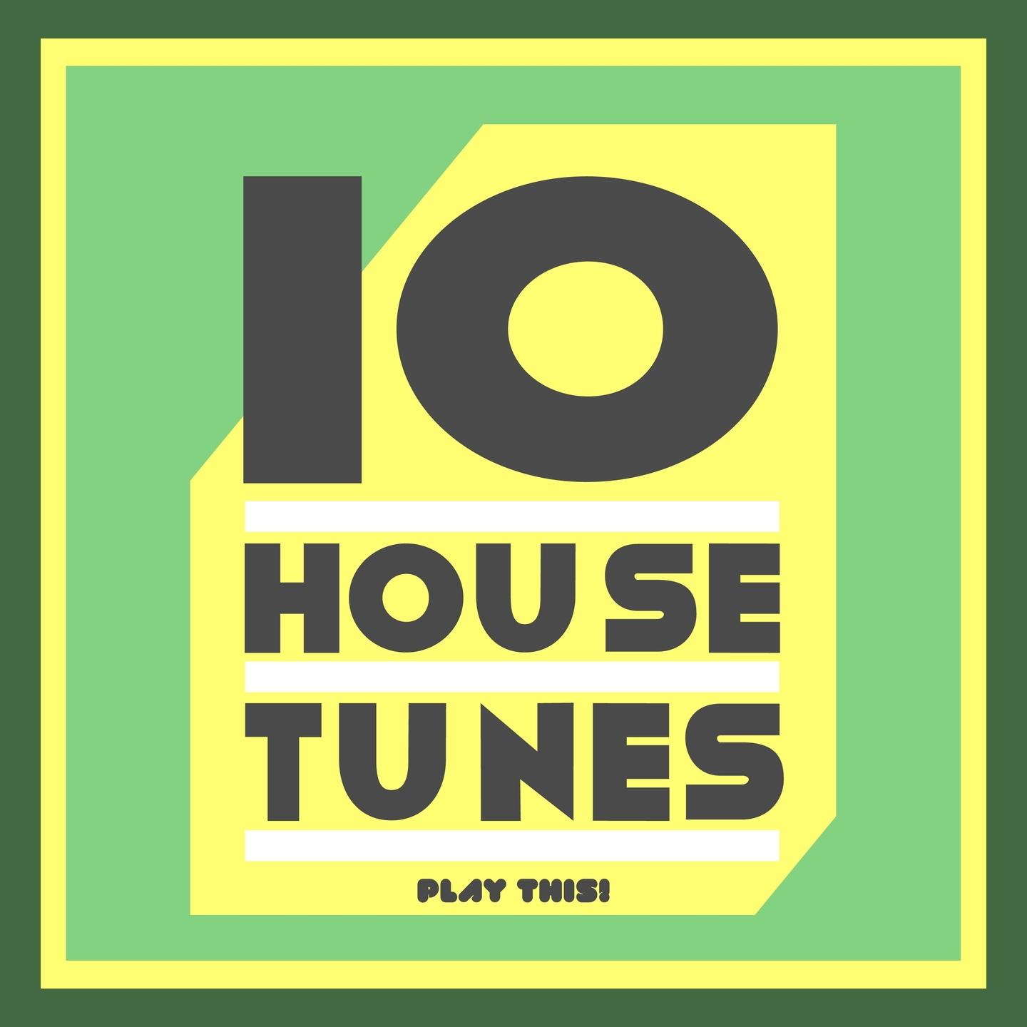 Постер альбома 10 House Tunes