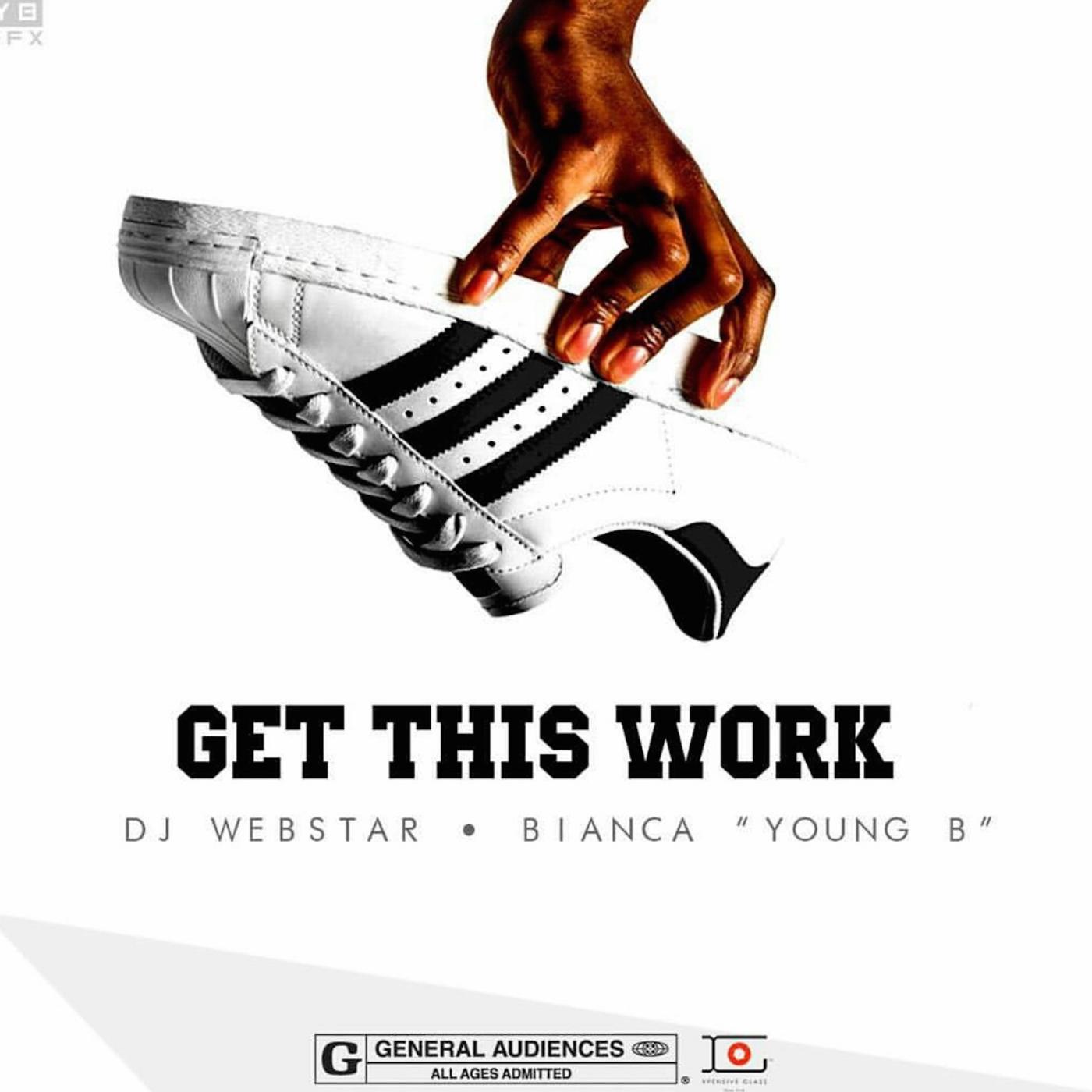 Постер альбома Get This Work (feat. Bianca)
