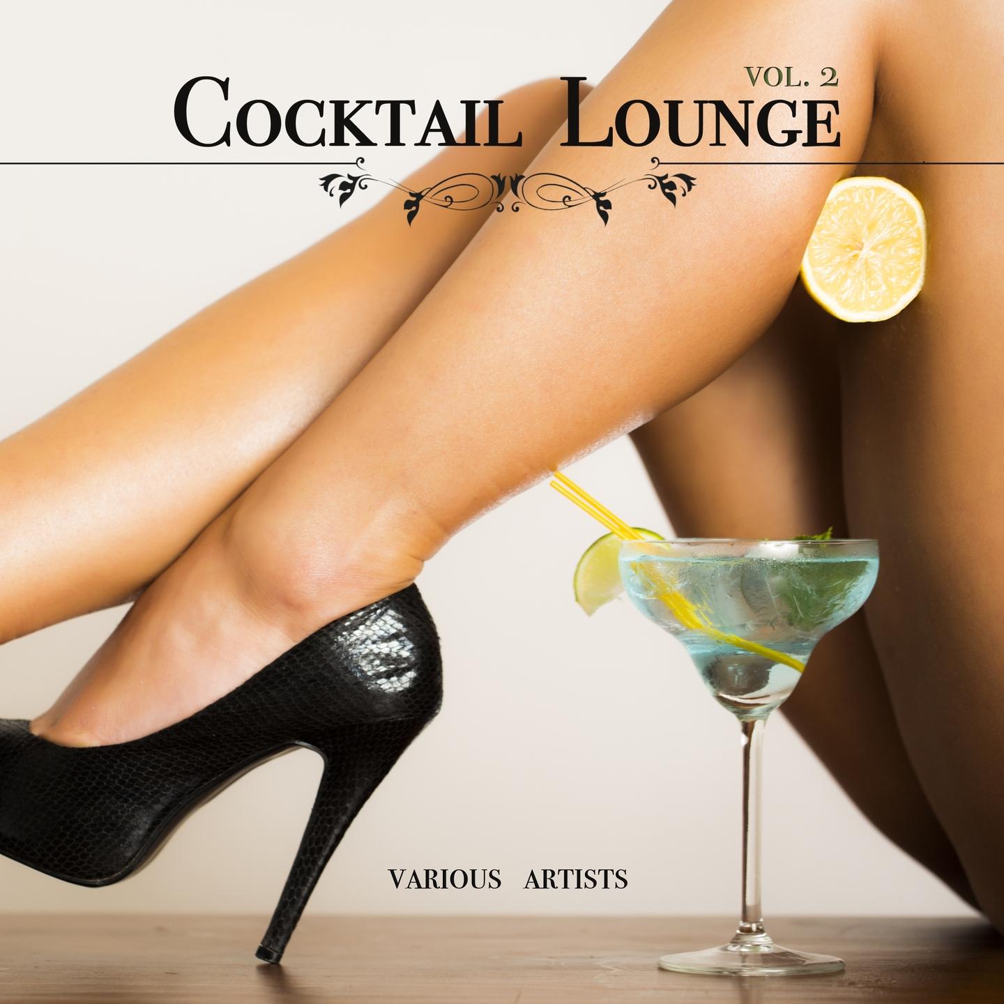 Постер альбома Cocktail Lounge, Vol. 2