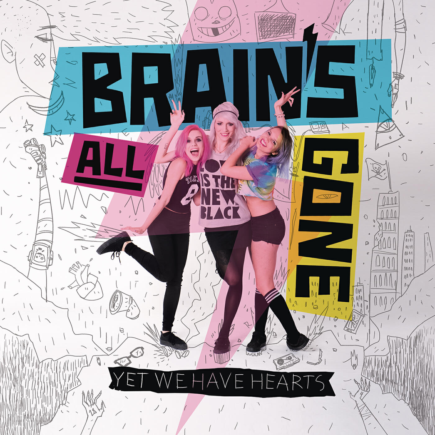 Brain's All Gone - Far Too Young and Dumb to Comprehend