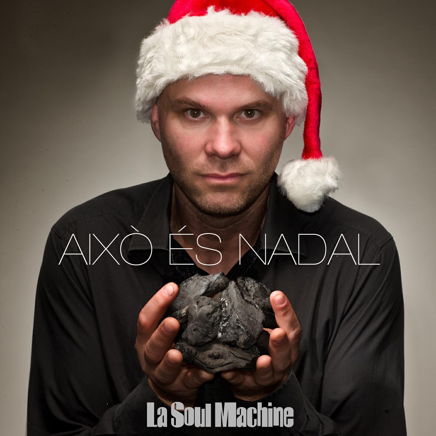 La Soul Machine - Això És Nadal