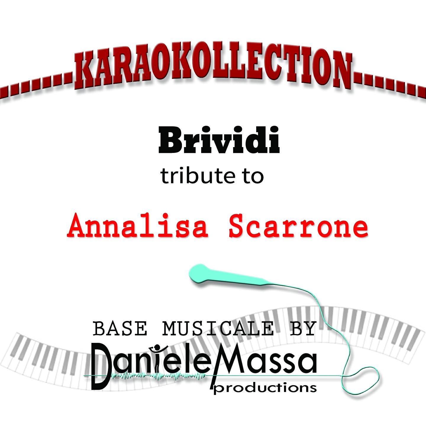 Daniele Massa - Brividi (Tribute to - annalisa scarrone (base musicale))