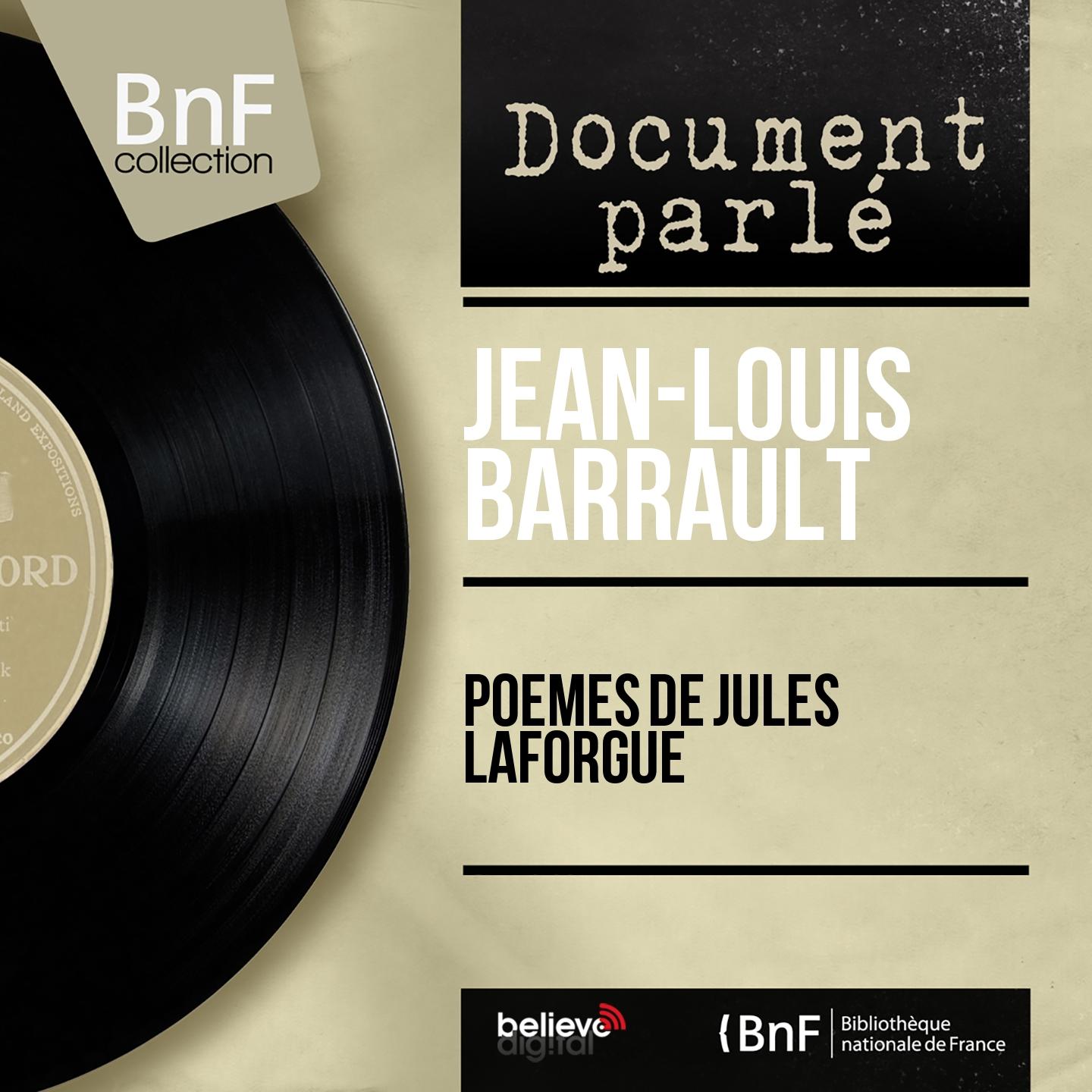 Jean-Louis Barrault - Les complaintes: Complainte de l'oubli des morts