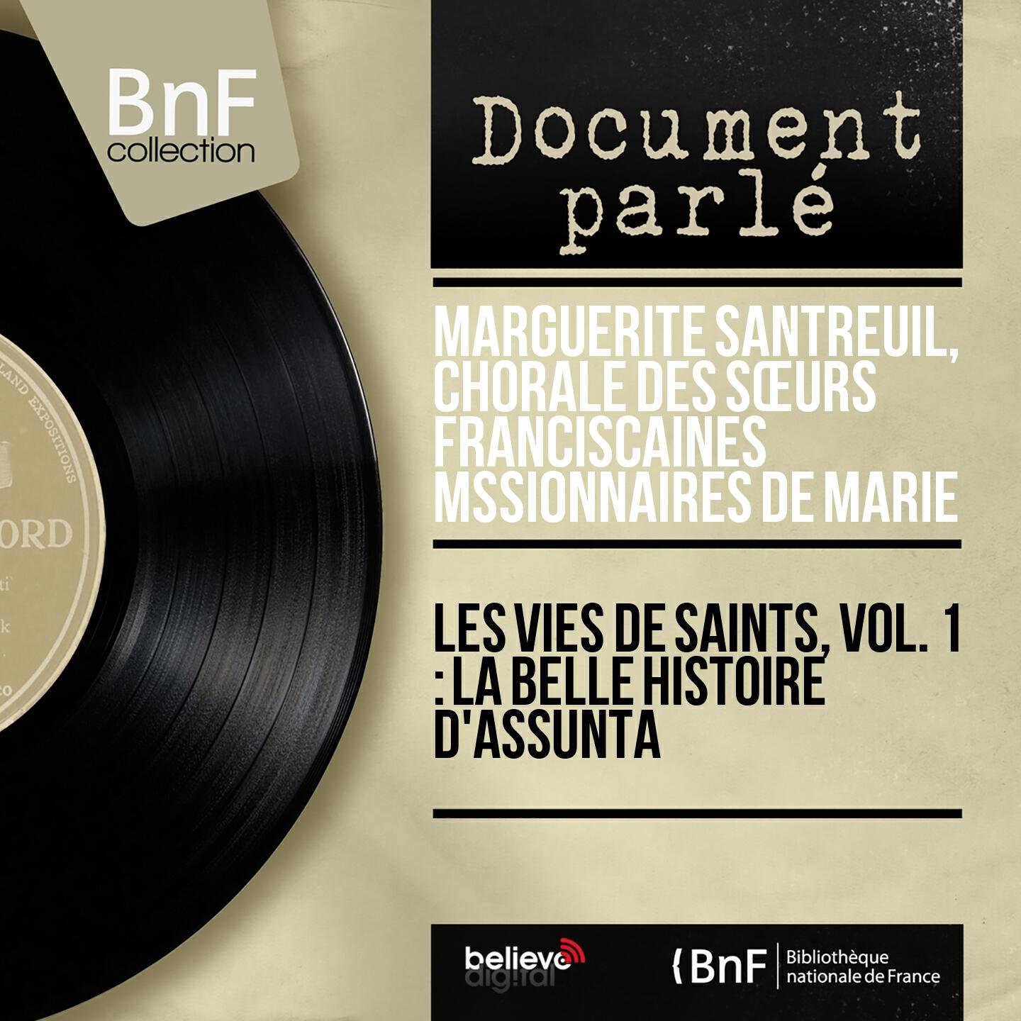 Gyselyne - Histoire de la bienheureuse Marie-Assunta, pt. 1