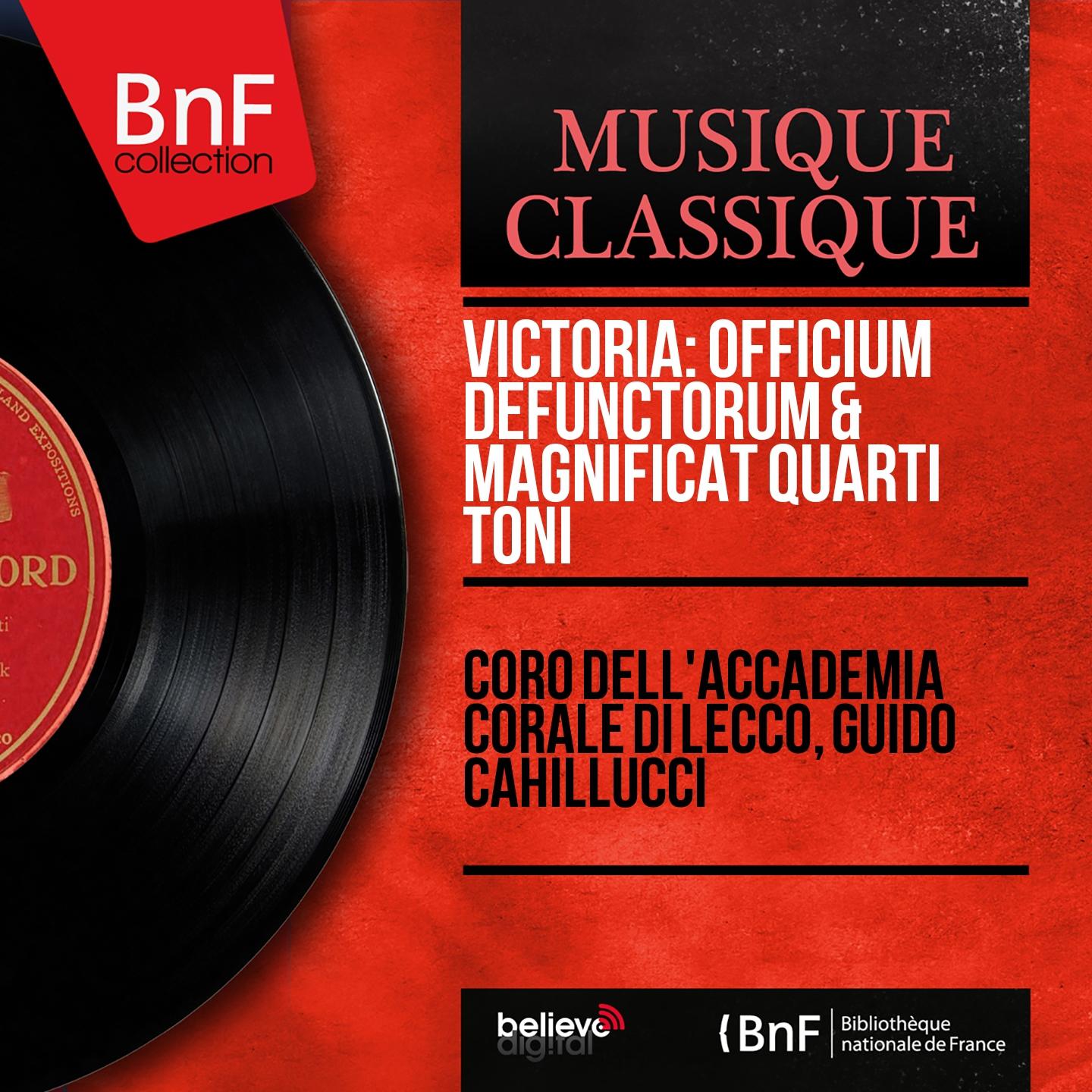 Постер альбома Victoria: Officium defunctorum & Magnificat quarti toni (Mono Version)