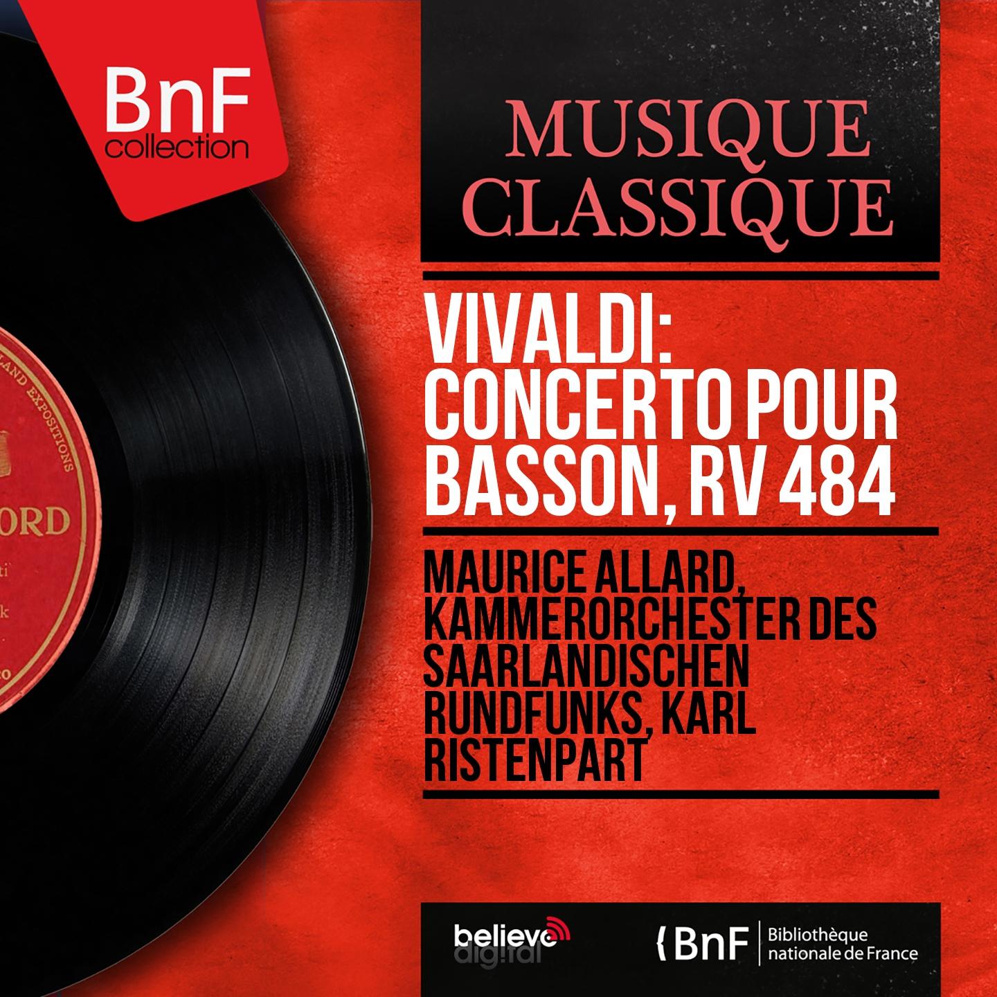 Постер альбома Vivaldi: Concerto pour basson, RV 484 (Mono Version)