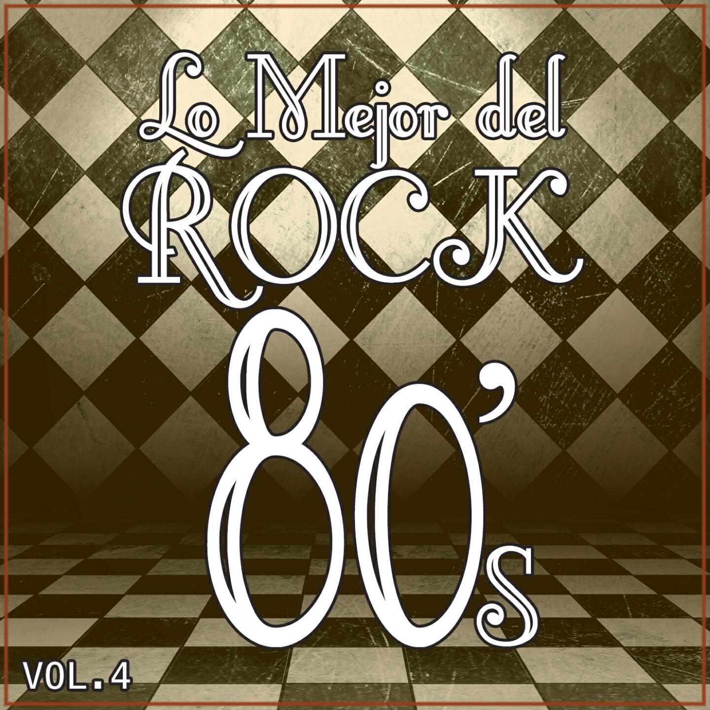 Lo Mejor del Rock de los 80 - Holding Out For A Hero