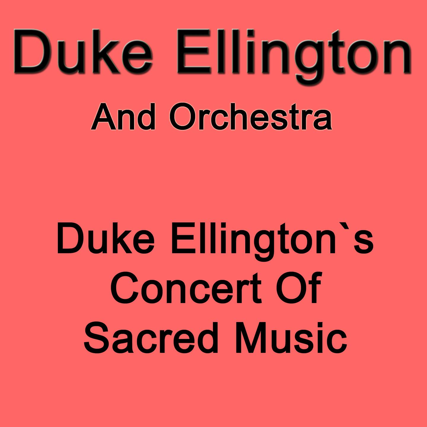 Постер альбома Duke Ellington's Concert of Sacred Music