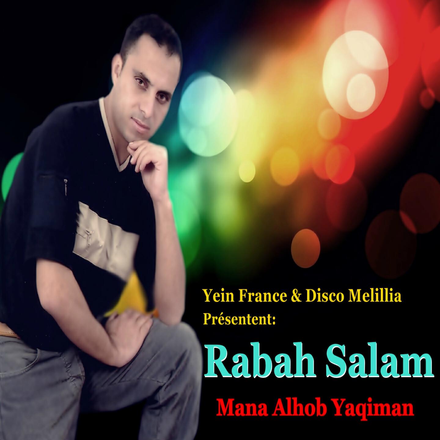 Rabah Salam - Atin Atin