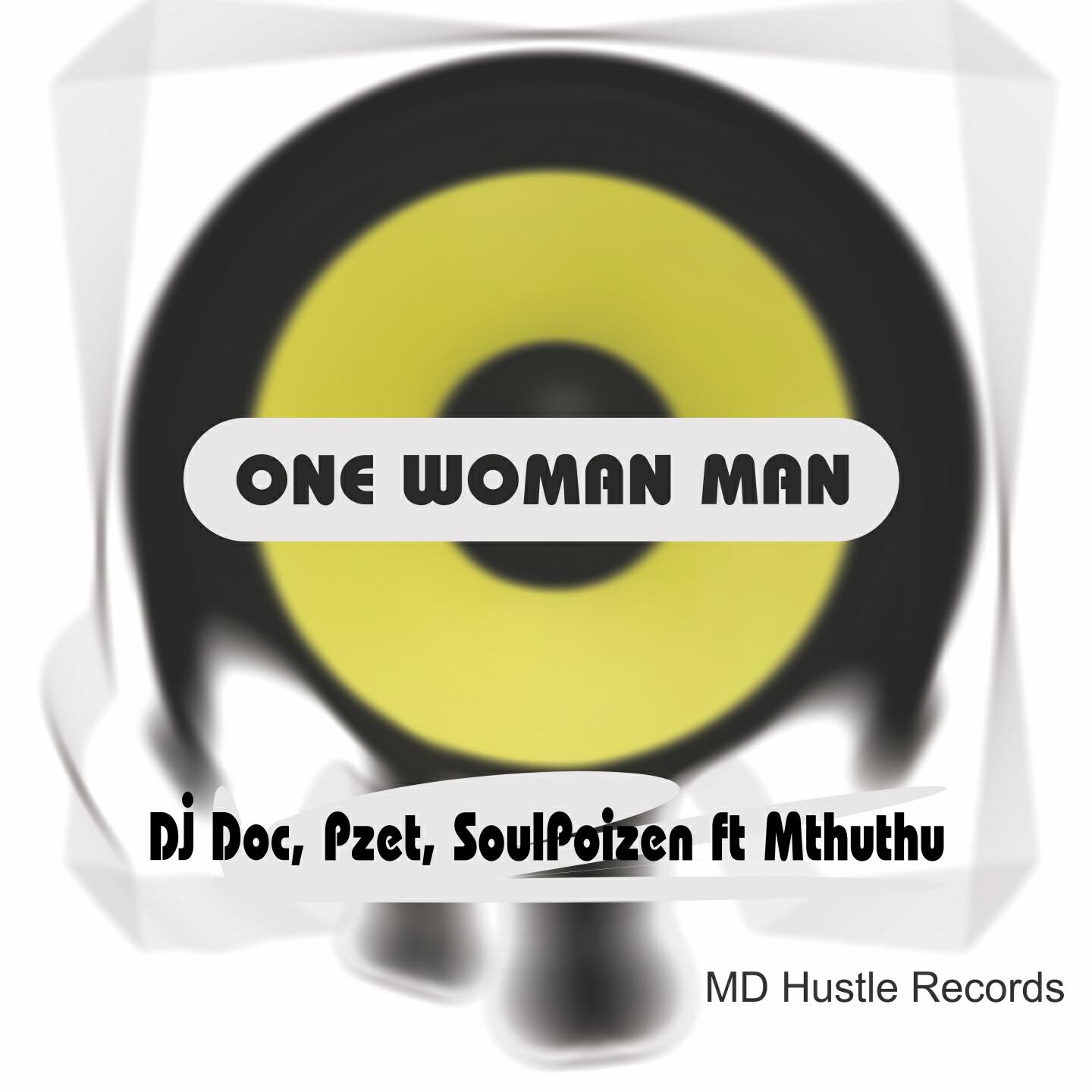 DJ DOC - One Woman Man (Betasweet Tribute to Ntombi Deep Mix)