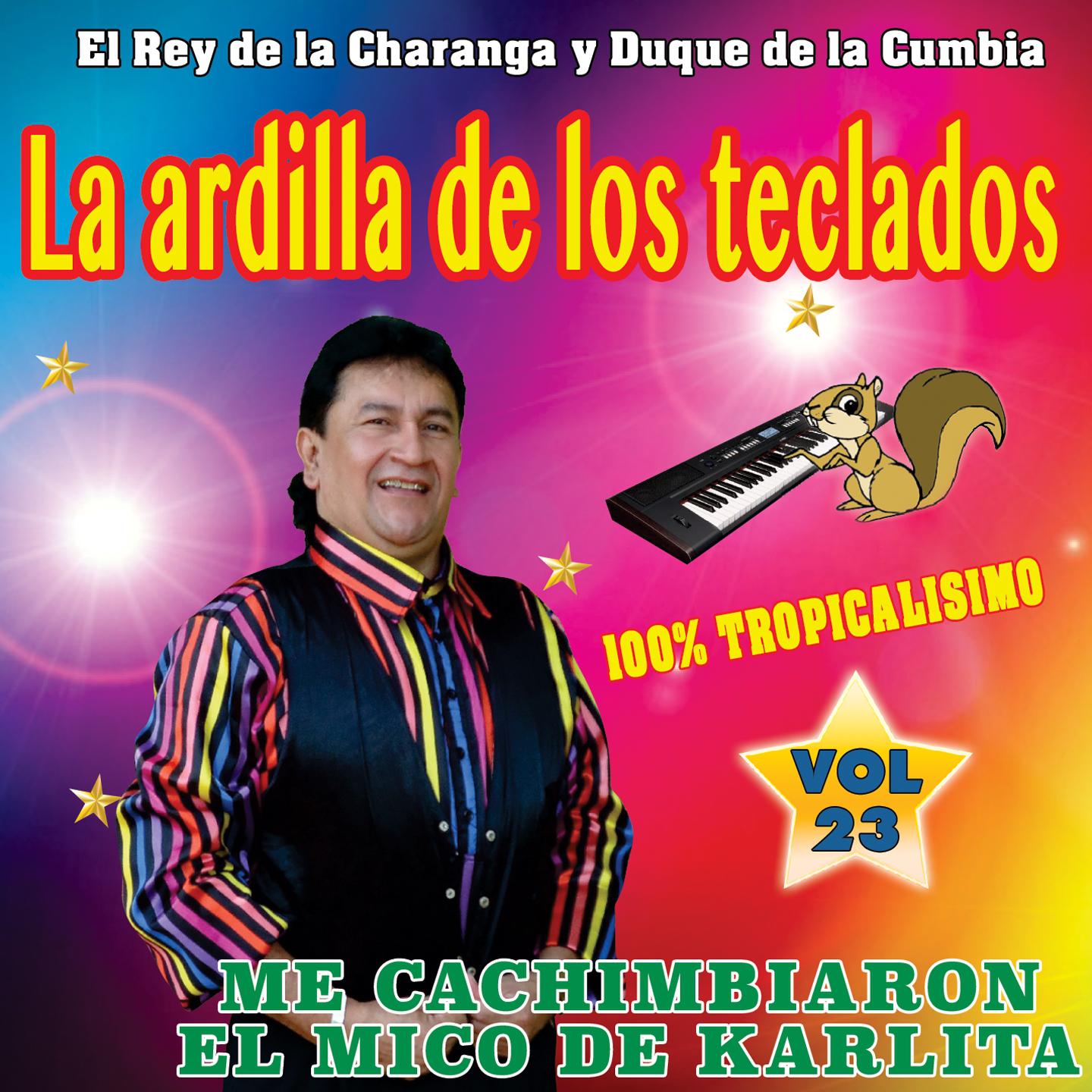 Постер альбома La Ardilla de los Teclados, Vol. 23