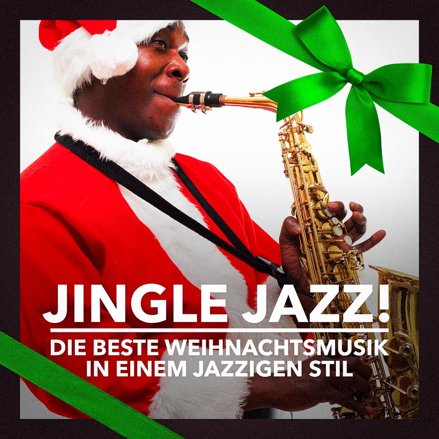 Постер альбома Jingle Jazz! (Die beste Weihnachtsmusik in einem jazzigen Stil)