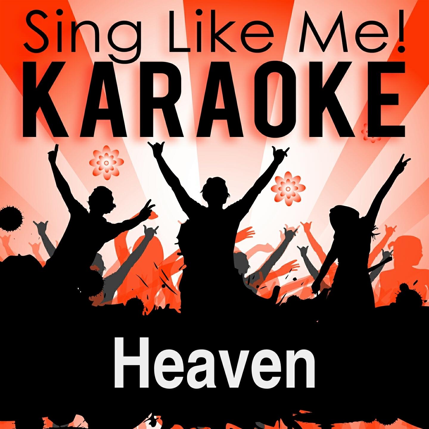 La-Le-Lu - Heaven (Karaoke Version) (Originally Performed By DJ Sammy & Yanou & Do)