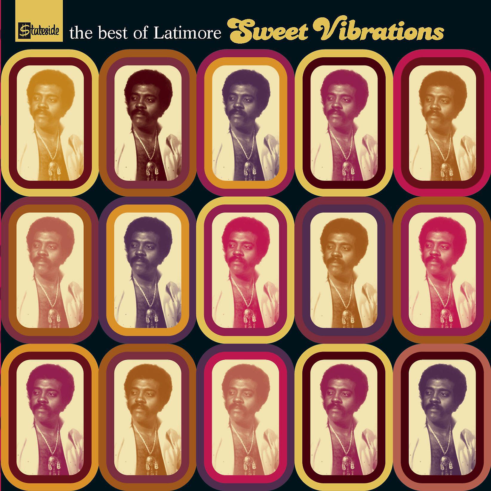 Постер альбома Sweet Vibrations : The Best Of Latimore