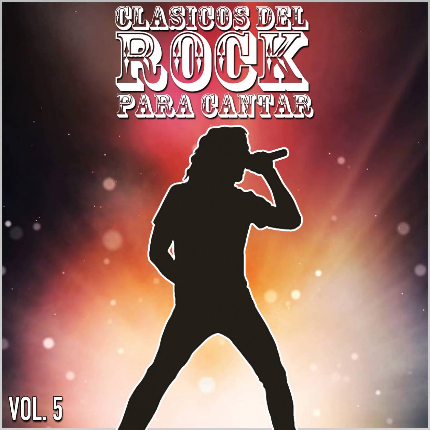 Постер альбома Clasicos del Rock Para Cantar: Vol. 5