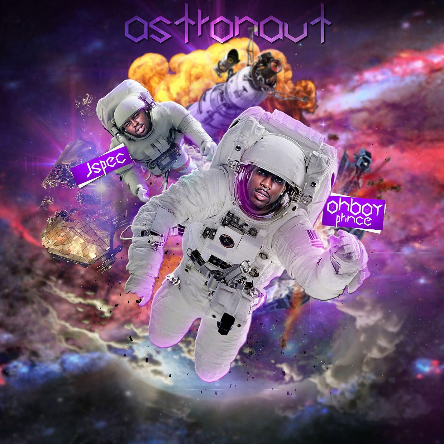 Oh Boy Prince - Astronaut (feat. Jspec)