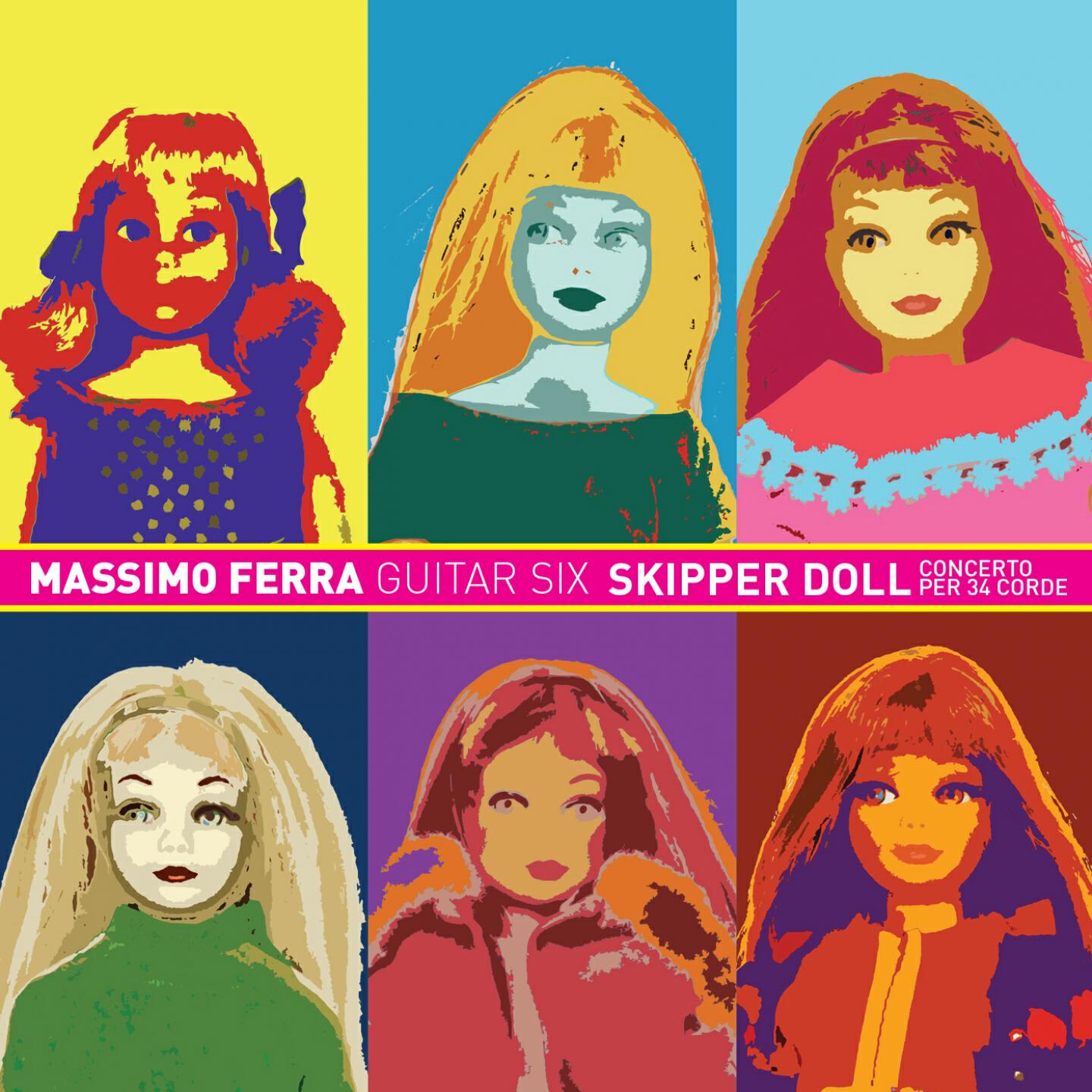 Massimo Ferra Guitar Six - Skipper Doll