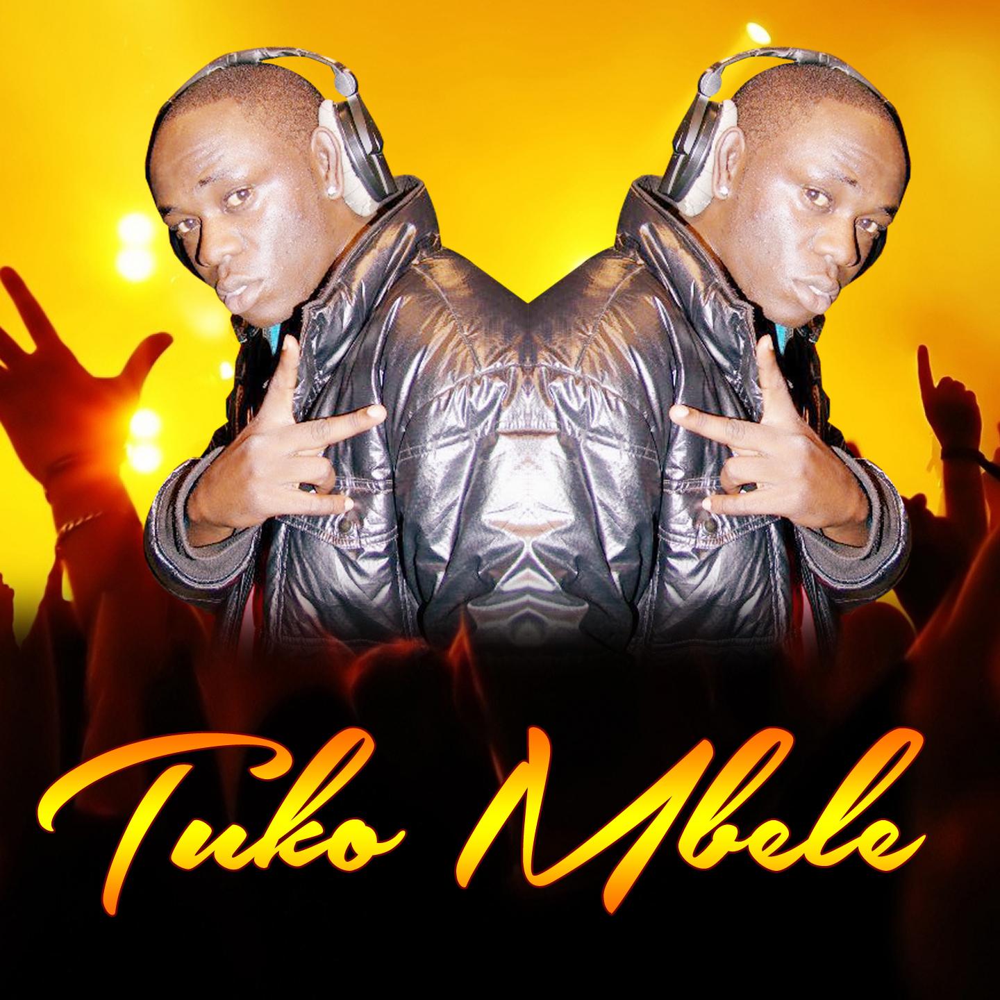 Постер альбома Tuko Mbele