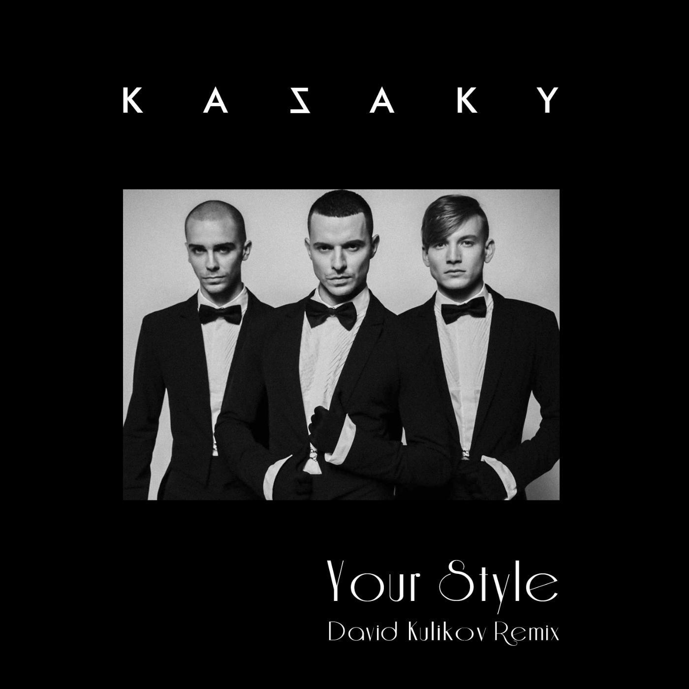 KAZAKY - Your Style (David Kulikov Remix)